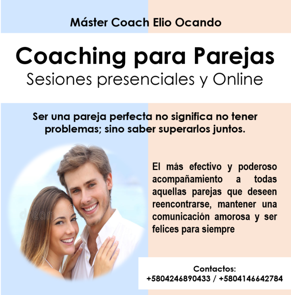 Sesiones presenciales y Online COACHING PARA PAREJAS con el Máster Coach  Elio Ocando | EXPODATO Calendario de Eventos
